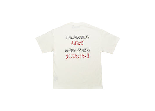 LIVE NOT SURVIVE x TSHIRT